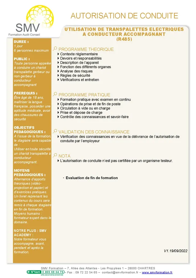 Fiche programme de la formation Utilisation de transpalettes électriques à conducteur accompagnant R485 : durée, public, prérequis, objectifs pédagogiques et contenu
