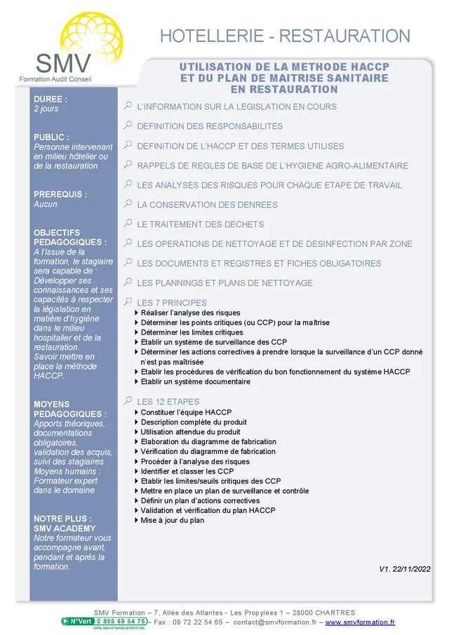 Fiche programme de la formation Utilisation de la méthode HACCP et du plan de maitrise sanitaire en restauration 2 jours : durée, public, prérequis, objectifs pédagogiques et contenu