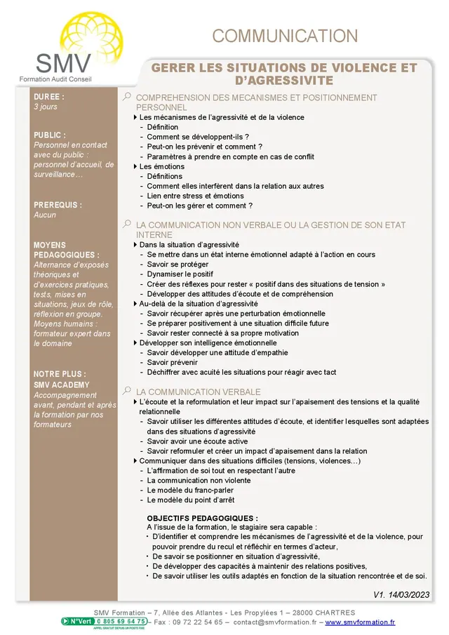 Fiche programme de la formation Gérer les Situations de Violence et d’Agressivité : durée, public, prérequis, objectifs pédagogiques et contenu