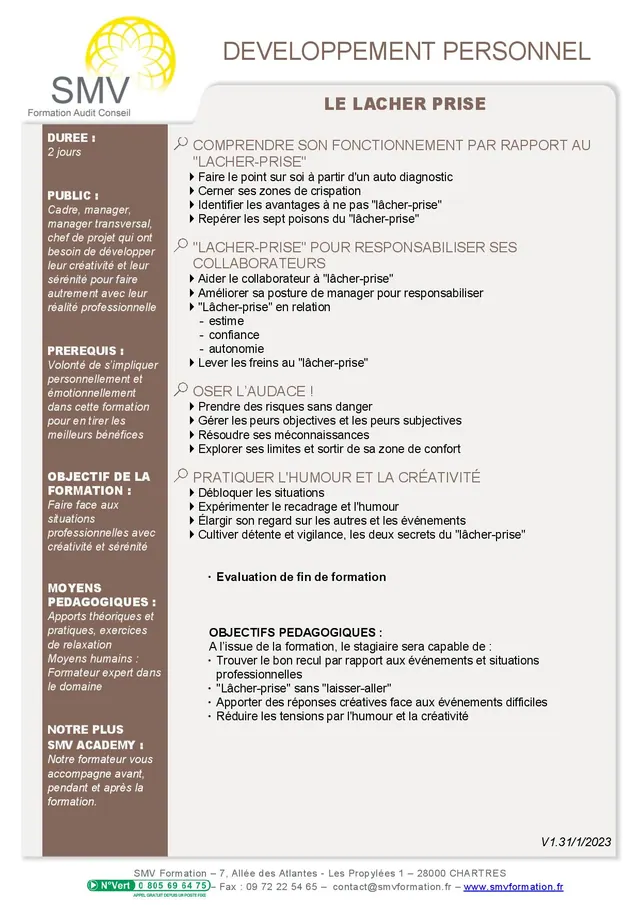 Fiche programme de la formation Le Lacher Prise : durée, public, prérequis, objectifs pédagogiques et contenu