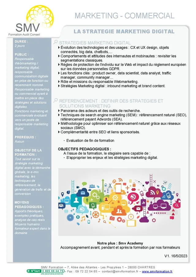 Fiche programme de la formation La Stratégie Marketing Digital : durée, public, prérequis, objectifs pédagogiques et contenu