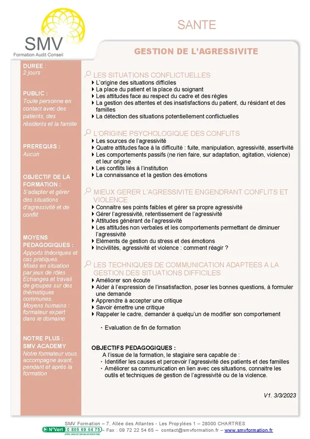 Fiche programme de la formation Gestion de l’Agressivité 2 jours : durée, public, prérequis, objectifs pédagogiques et contenu