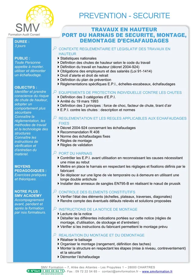 Fiche programme de la formation Travaux en Hauteur Port du Harnais et Démontage d’Échafaudage Initial : durée, public, prérequis, objectifs pédagogiques et contenu