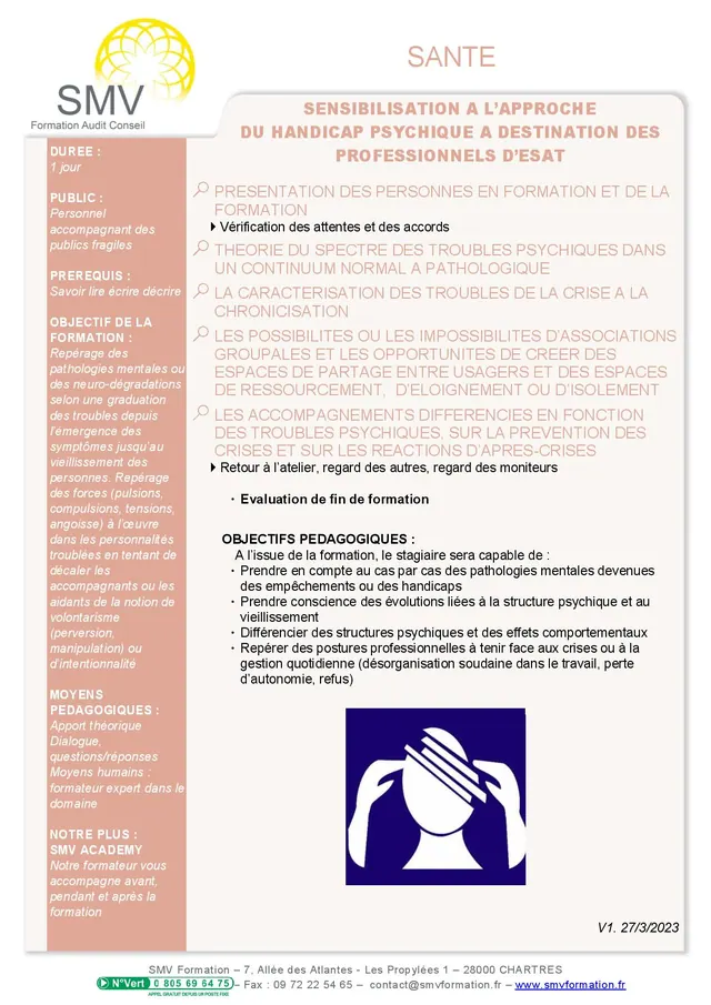 Fiche programme de la formation Sensibilisation à l’Approche du Handicap Psychique à Destination des Professionnels d’ESAT : durée, public, prérequis, objectifs pédagogiques et contenu