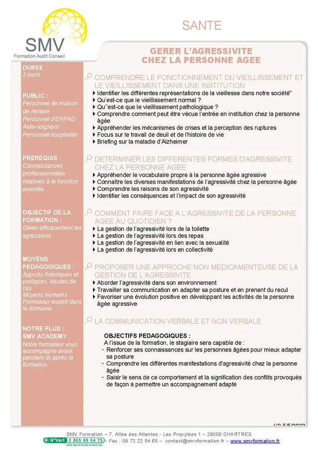 Fiche programme de la formation Gérer l’Agressivité chez la personne âgée : durée, public, prérequis, objectifs pédagogiques et contenu