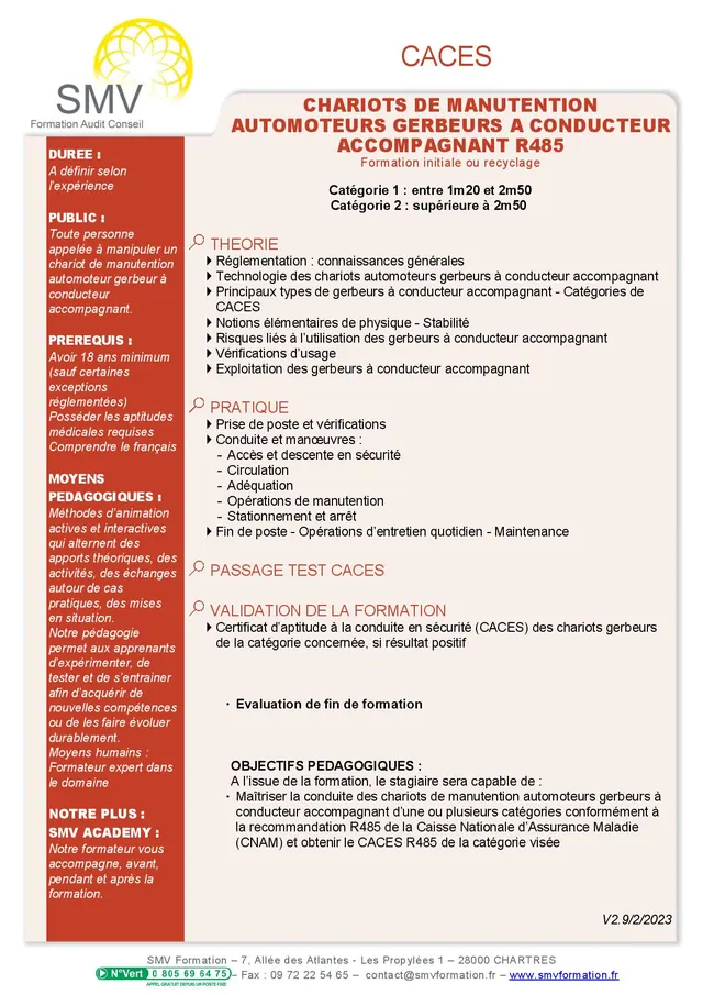 Fiche programme de la formation CACES Chariots de Manutention Automoteurs Gerbeur à Conducteur Accompagnant R485 : durée, public, prérequis, objectifs pédagogiques et contenu