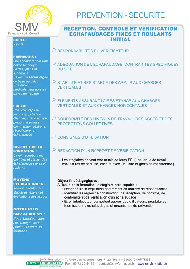 Fiche programme de la formation Réception, contrôle et vérification échafaudages fixes et roulants initial : durée, public, prérequis, objectifs pédagogiques et contenu