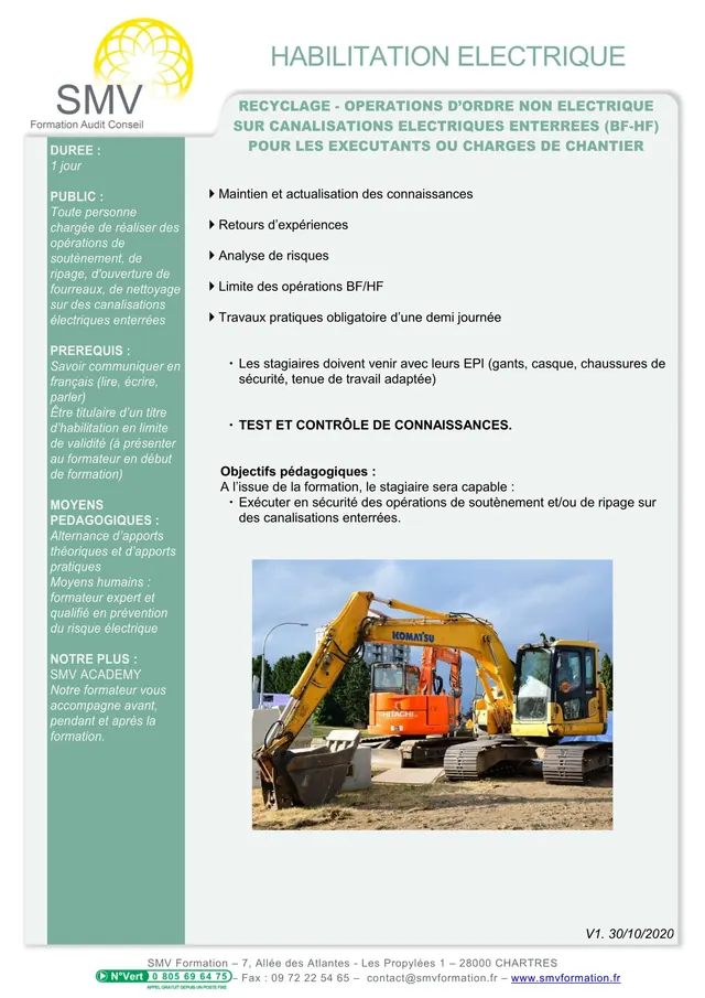 Fiche programme de la formation Recyclage – Opération d’ordre non électrique sur canalisations électrique enterrées BF-HF pour les exécutants ou chargés de chantier : durée, public, prérequis, objectifs pédagogiques et contenu