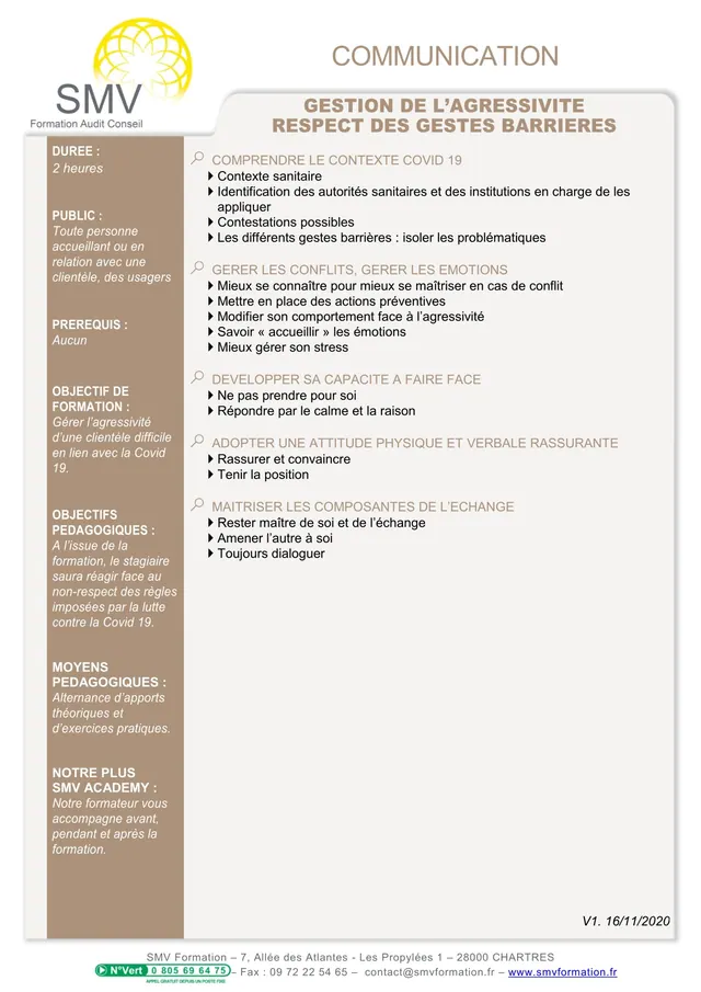 Fiche programme de la formation Gestion de l’agressivité – COVID-19 : durée, public, prérequis, objectifs pédagogiques et contenu