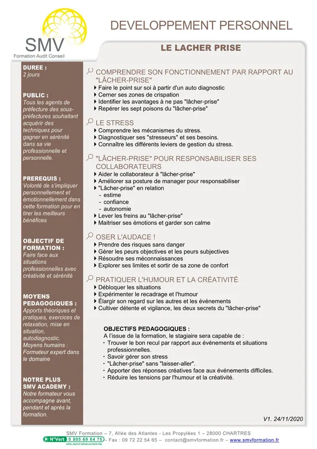Fiche programme de la formation Le lâcher prise – Préfecture : durée, public, prérequis, objectifs pédagogiques et contenu