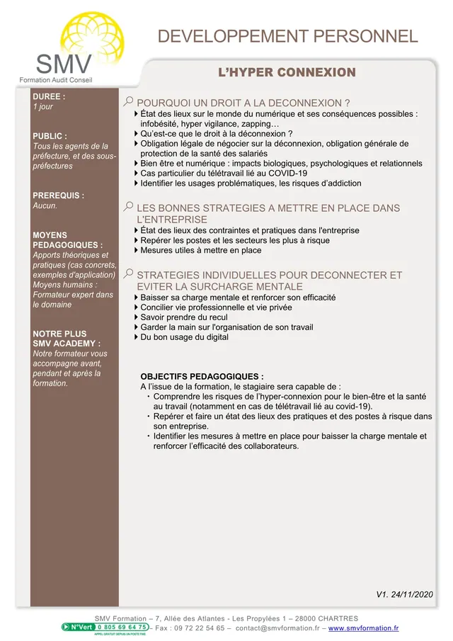 Fiche programme de la formation L’hyper connexion – Préfecture : durée, public, prérequis, objectifs pédagogiques et contenu
