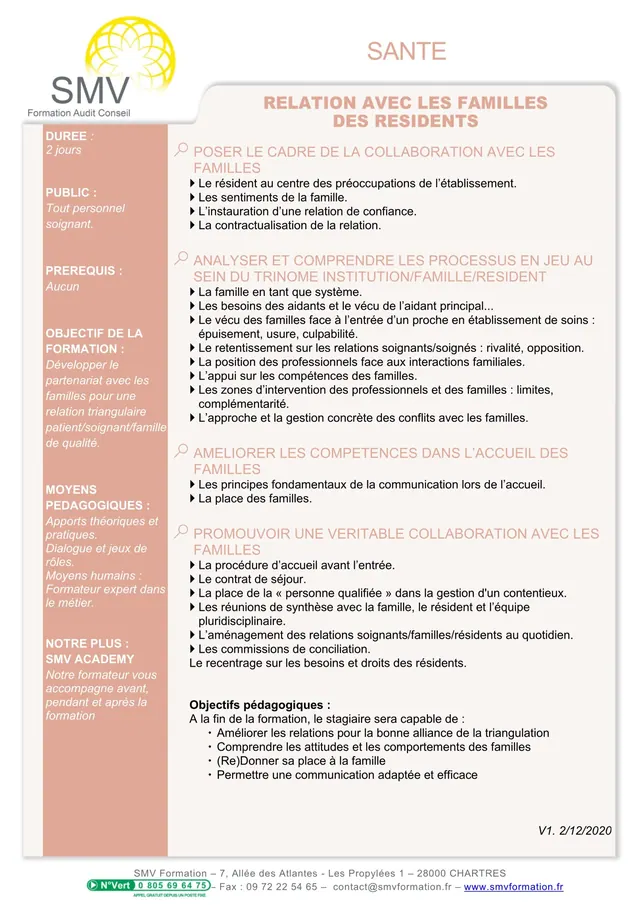Fiche programme de la formation Relations avec les familles des résidents 2 jours : durée, public, prérequis, objectifs pédagogiques et contenu
