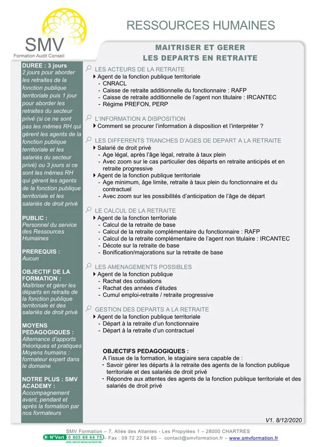 Fiche programme de la formation Maîtriser et gérer les départs en retraite sur mesure : durée, public, prérequis, objectifs pédagogiques et contenu