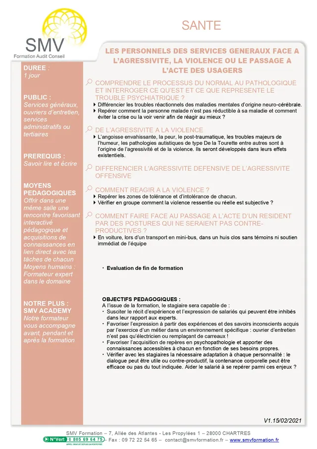 Fiche programme de la formation Formation pour les personnels des services généraux : gestion de l’agressivité et de la violence des usagers : durée, public, prérequis, objectifs pédagogiques et contenu