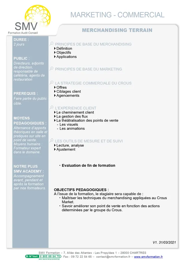 Fiche programme de la formation Merchandising terrain : durée, public, prérequis, objectifs pédagogiques et contenu