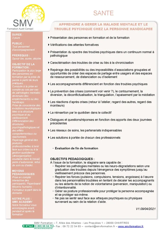 Fiche programme de la formation Apprendre à gérer la maladie mentale et le trouble psychique chez la personne handicapée : durée, public, prérequis, objectifs pédagogiques et contenu