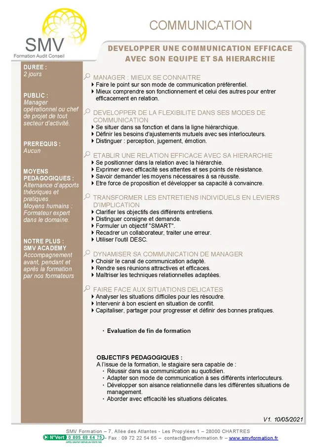 Fiche programme de la formation Développer une communication efficace avec son équipe et sa hiérarchie : durée, public, prérequis, objectifs pédagogiques et contenu