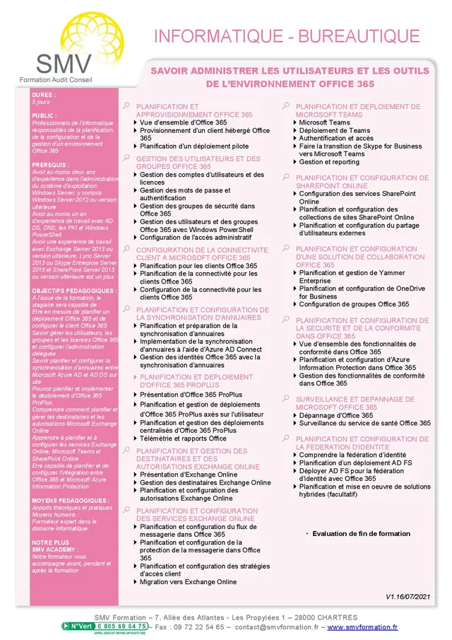 Fiche programme de la formation Savoir administrer les utilisateurs et les outils de l’environnement office 365 : durée, public, prérequis, objectifs pédagogiques et contenu