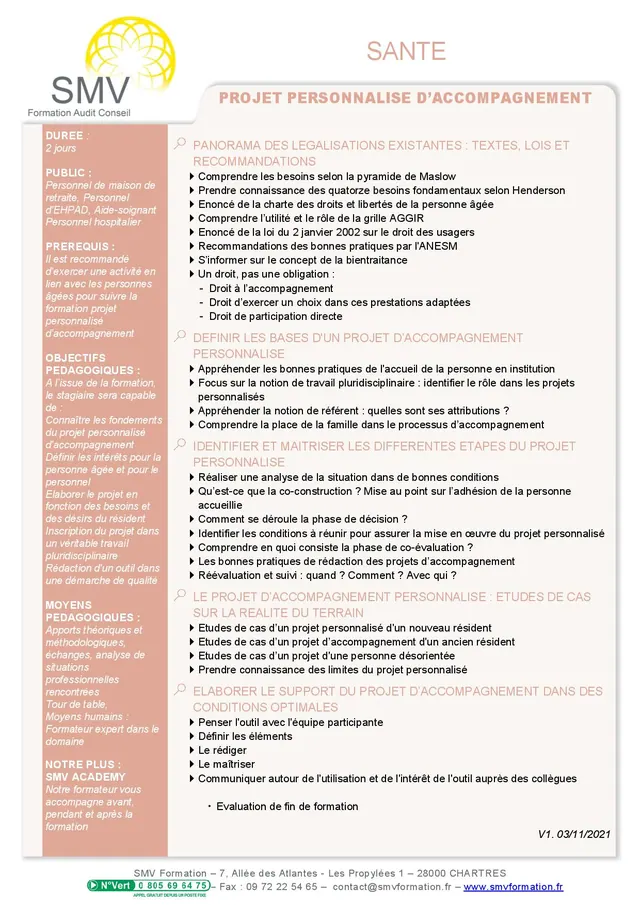 Fiche programme de la formation PROJET PERSONNALISE D’ACCOMPAGNEMENT : durée, public, prérequis, objectifs pédagogiques et contenu