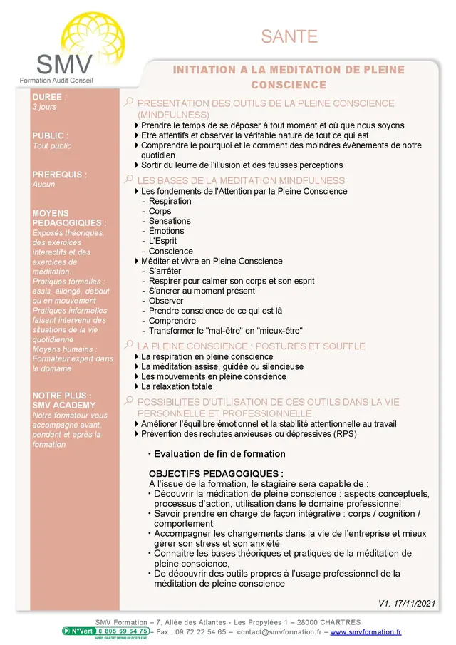 Fiche programme de la formation Initiation à la méditation de pleine conscience : durée, public, prérequis, objectifs pédagogiques et contenu