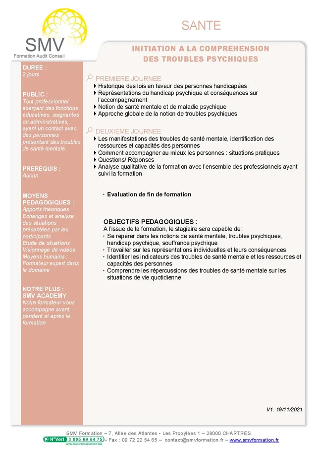 Fiche programme de la formation Initiation à la compréhension des troubles psychiques : durée, public, prérequis, objectifs pédagogiques et contenu