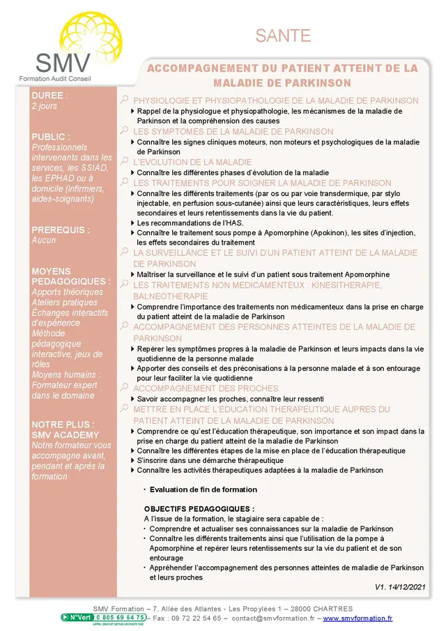 Fiche programme de la formation Accompagnement du patient atteint de la maladie de Parkinson : durée, public, prérequis, objectifs pédagogiques et contenu