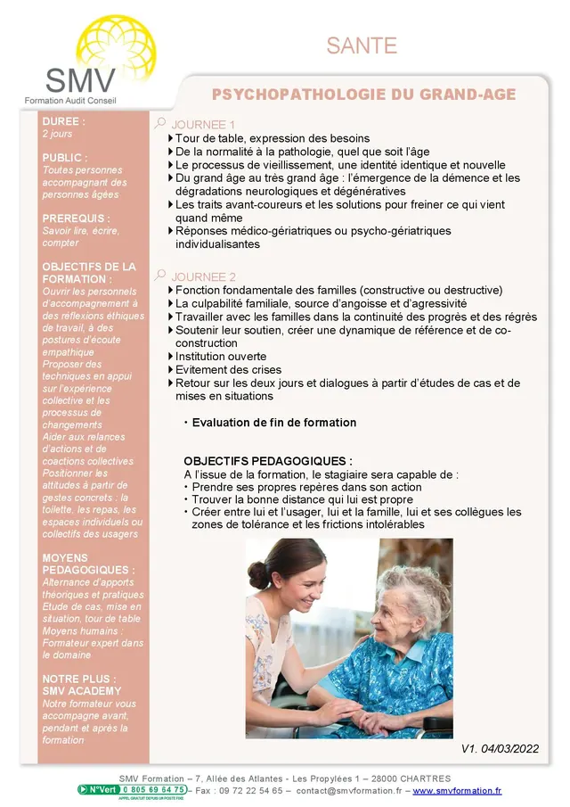 Fiche programme de la formation Psychopathologie du grand-âge : durée, public, prérequis, objectifs pédagogiques et contenu