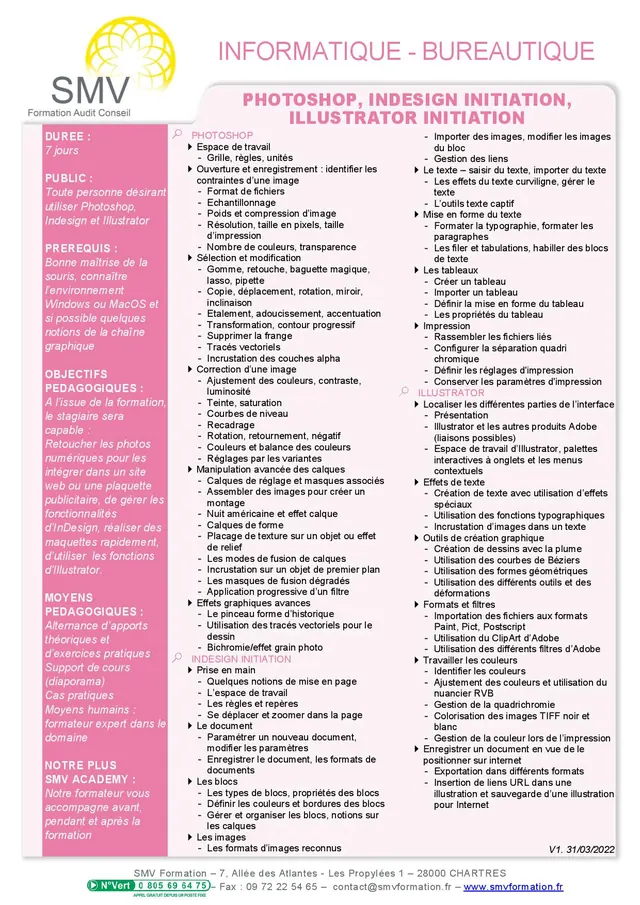 Fiche programme de la formation Photoshop, InDesign Initiation , Illustrator Initiation : durée, public, prérequis, objectifs pédagogiques et contenu