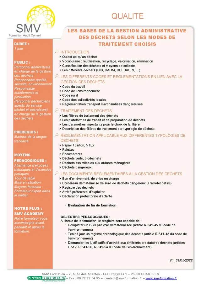 Fiche programme de la formation Les bases de la gestion administrative des déchets selon les modes de traitement choisis : durée, public, prérequis, objectifs pédagogiques et contenu