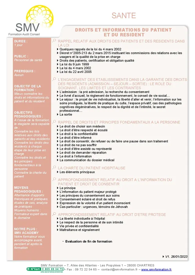 Fiche programme de la formation Droits et informations du patient et du résident 1 jour : durée, public, prérequis, objectifs pédagogiques et contenu