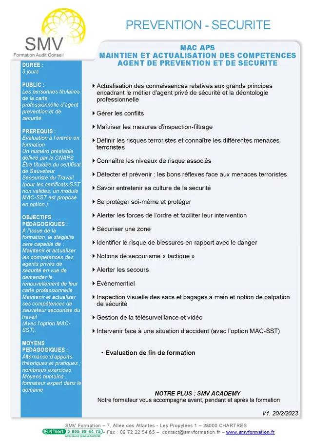Fiche programme de la formation MAC APS Maintien et Actualisation des Compétences Agent de Prévention et de Sécurité : durée, public, prérequis, objectifs pédagogiques et contenu