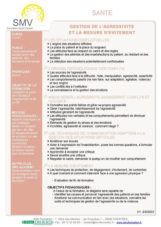Fiche programme de la formation Gestion de l’agressivité et la mesure d’évitement : durée, public, prérequis, objectifs pédagogiques et contenu