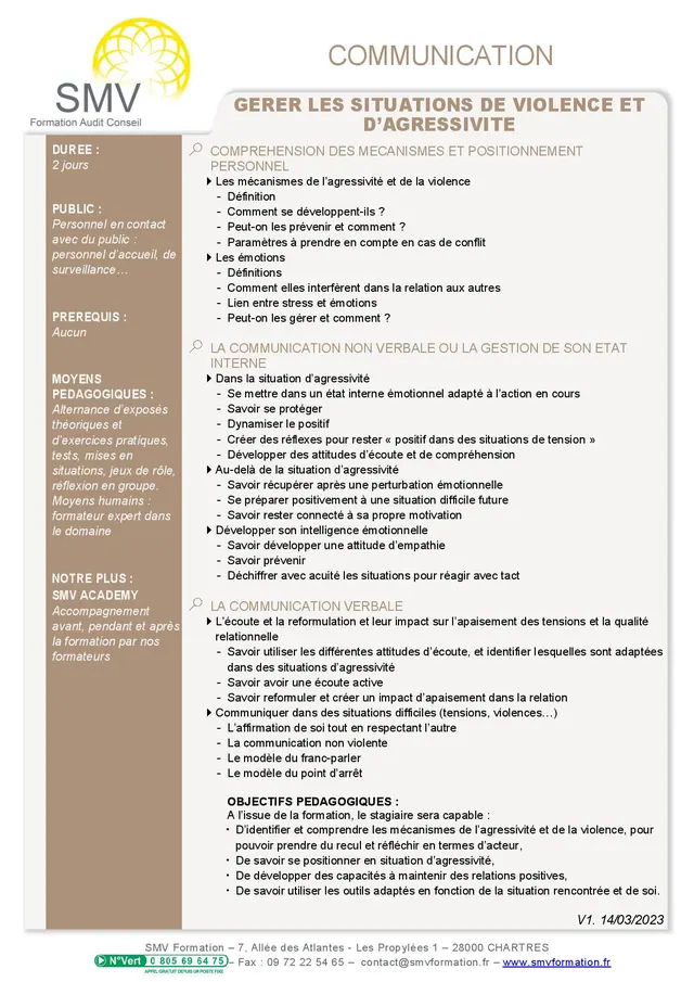 Fiche programme de la formation Gérer les situations de violence et d’agressivité : durée, public, prérequis, objectifs pédagogiques et contenu