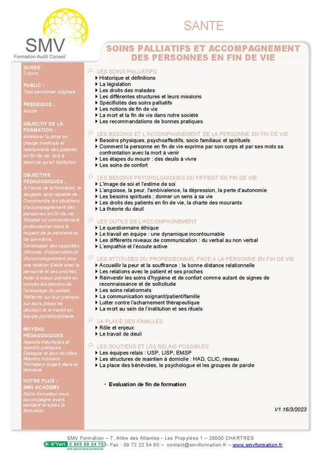 Fiche programme de la formation Soins palliatifs et accompagnement des personnes en fin de vie 2 jours : durée, public, prérequis, objectifs pédagogiques et contenu