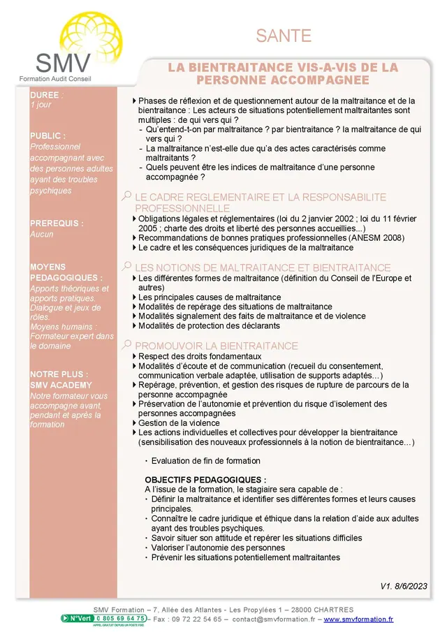 Fiche programme de la formation La bientraitance vis-à-vis de la personne accompagnée : durée, public, prérequis, objectifs pédagogiques et contenu