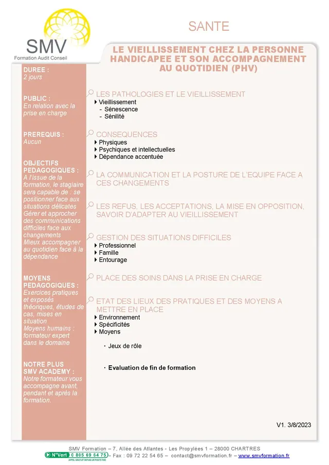 Fiche programme de la formation Le vieillissement chez la personne handicapée et son accompagnement au quotidien PHV : durée, public, prérequis, objectifs pédagogiques et contenu