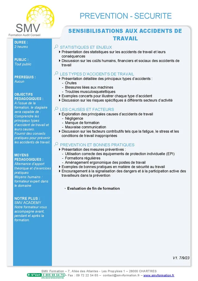 Fiche programme de la formation SENSIBILISATIONS AUX ACCIDENTS DE TRAVAIL : durée, public, prérequis, objectifs pédagogiques et contenu