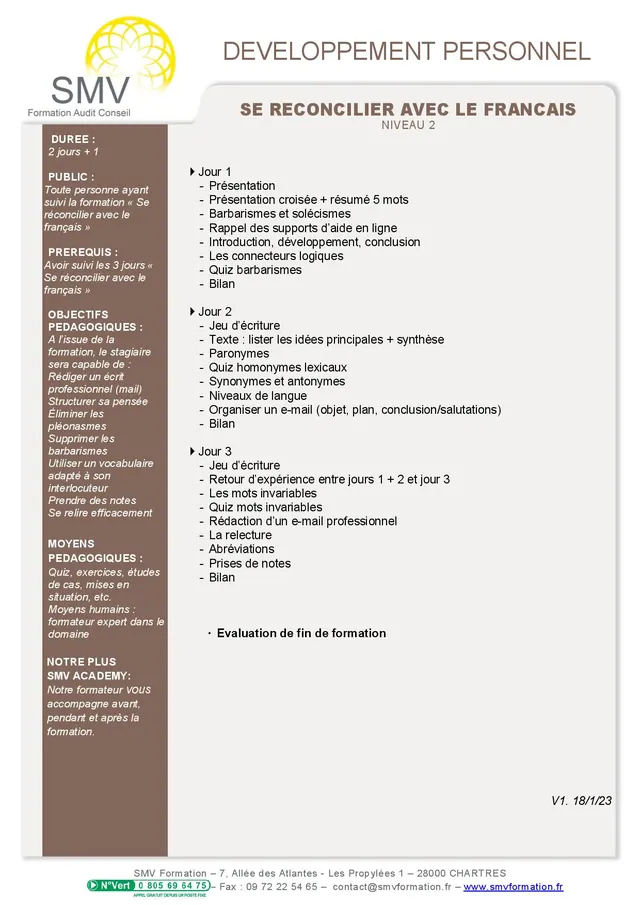 Fiche programme de la formation SE RECONCILIER AVEC LE FRANCAIS NIVEAU 2 : durée, public, prérequis, objectifs pédagogiques et contenu