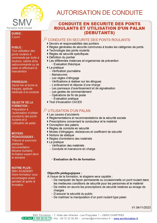 Fiche programme de la formation Autorisation de Conduite en Sécurité des Ponts Roulants et Utilisation d’un Palan DEB : durée, public, prérequis, objectifs pédagogiques et contenu