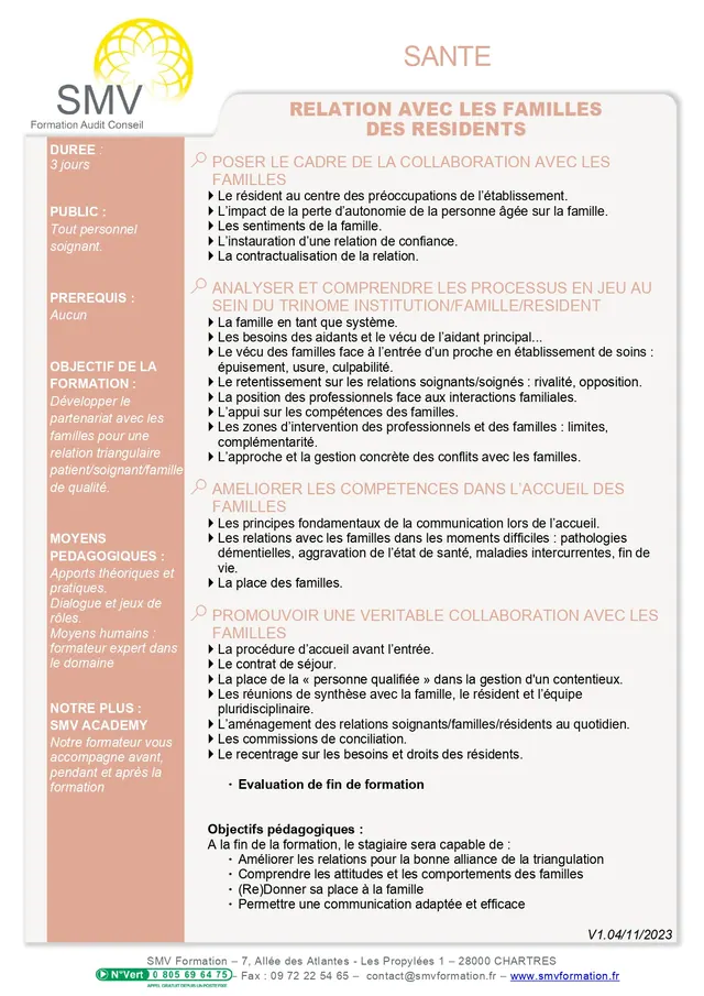Fiche programme de la formation Relation avec les familles de résidents : durée, public, prérequis, objectifs pédagogiques et contenu