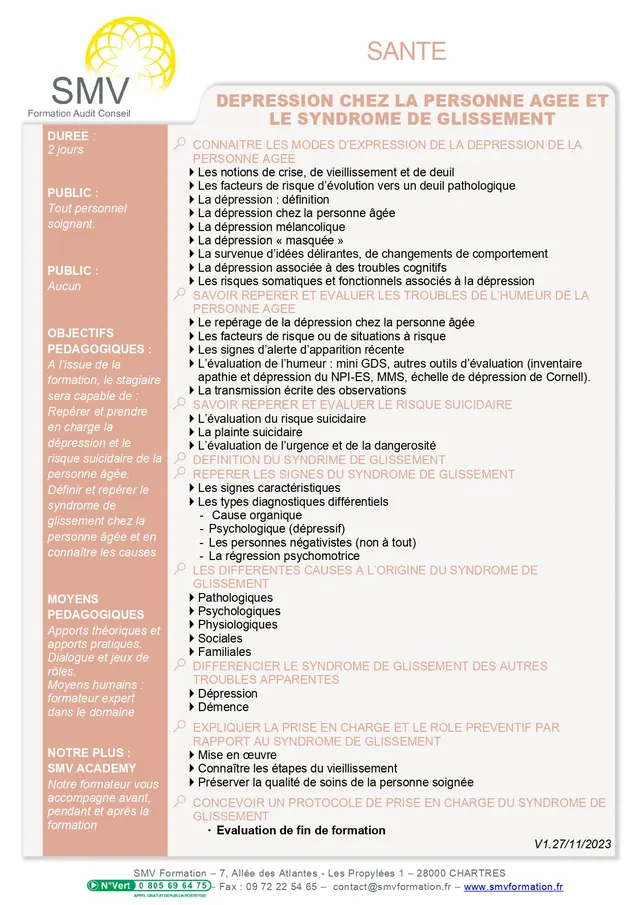 Fiche programme de la formation Dépression chez la personne agée et me syndrome de glissement : durée, public, prérequis, objectifs pédagogiques et contenu
