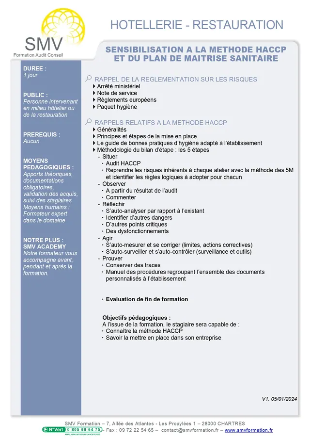 Fiche programme de la formation SENSIBILISATION A LA METHODE HACCP ET DU PLAN DE MAITRISE SANITAIRE : durée, public, prérequis, objectifs pédagogiques et contenu
