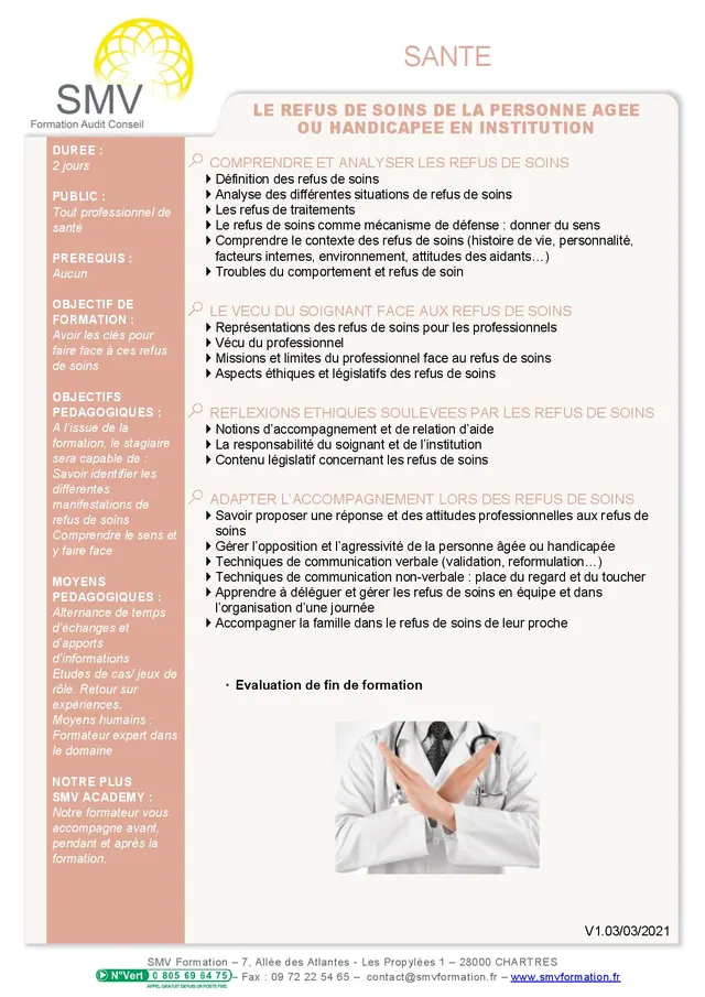 Fiche programme de la formation Le refus de soins : durée, public, prérequis, objectifs pédagogiques et contenu