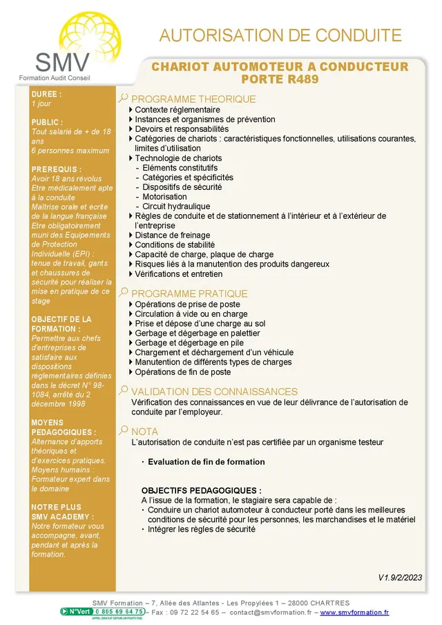 Fiche programme de la formation Autorisation de conduite de chariot automoteur a conducteur porte 1j : durée, public, prérequis, objectifs pédagogiques et contenu