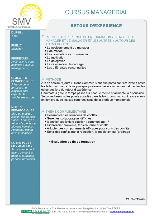 Fiche programme de la formation Retour d’expérience managériale : durée, public, prérequis, objectifs pédagogiques et contenu