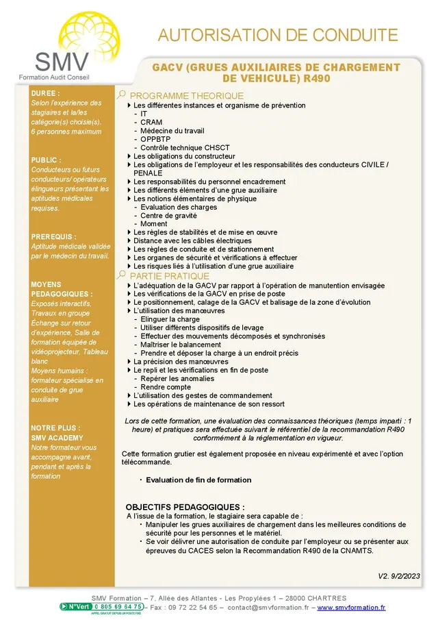 Fiche programme de la formation Autorisation de conduite GACV (grues auxiliaires de chargement de véhicules) R490 : durée, public, prérequis, objectifs pédagogiques et contenu