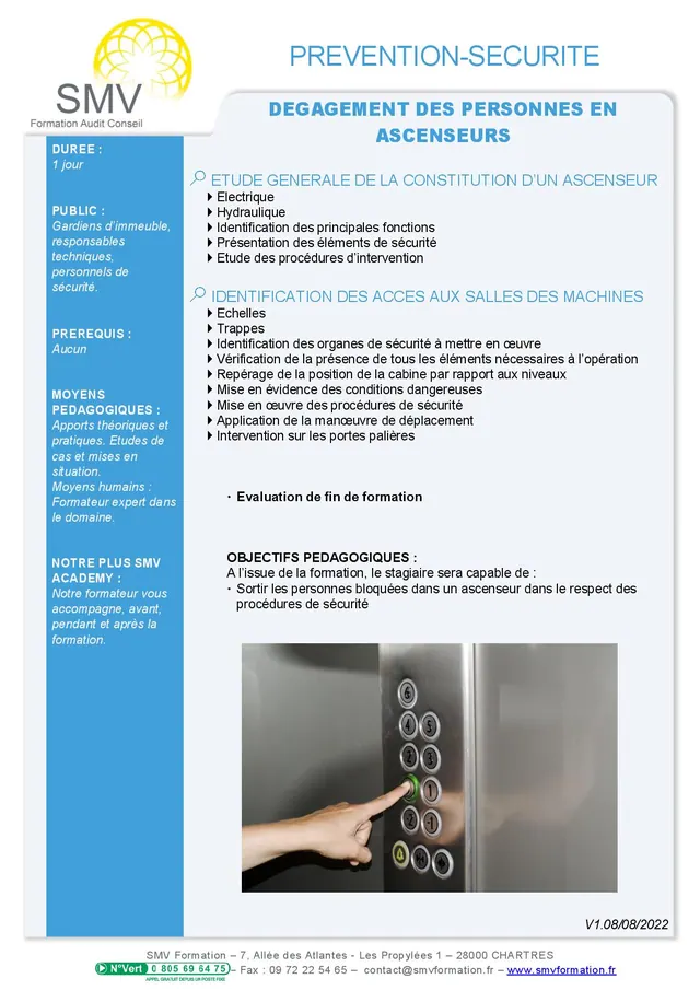 Fiche programme de la formation Dégagement de personnes en ascenseur : durée, public, prérequis, objectifs pédagogiques et contenu