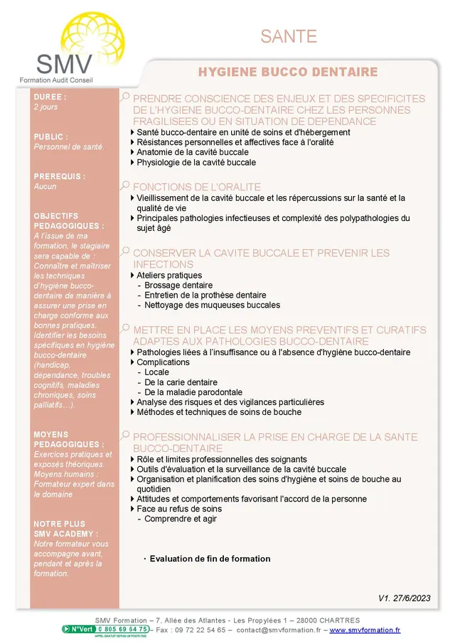 Fiche programme de la formation Hygiene bucco dentaire : durée, public, prérequis, objectifs pédagogiques et contenu