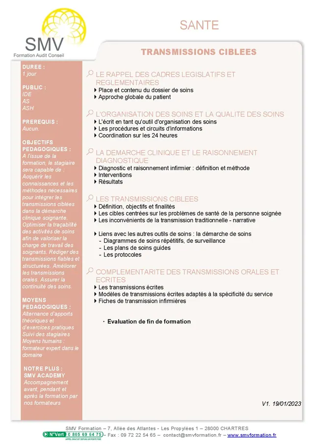 Fiche programme de la formation Transmissions ciblées : durée, public, prérequis, objectifs pédagogiques et contenu