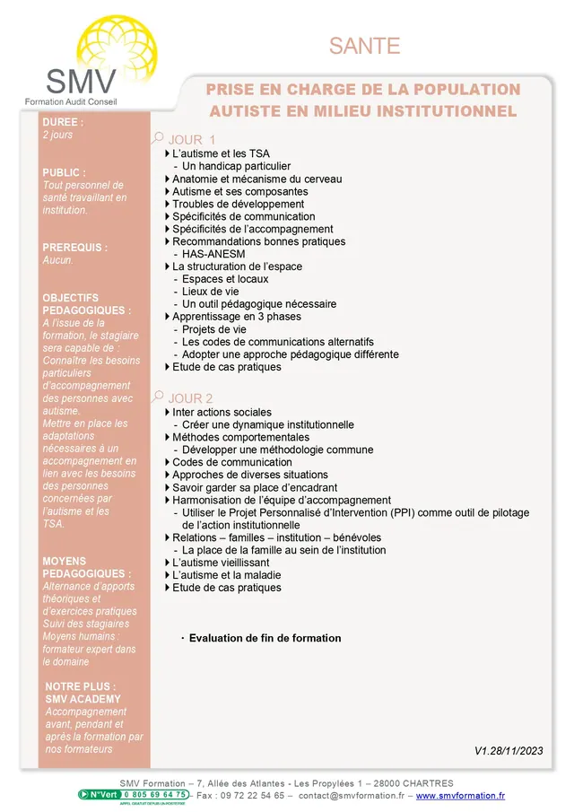 Fiche programme de la formation Prise en charge de la population autiste en milieu institutionnel : durée, public, prérequis, objectifs pédagogiques et contenu